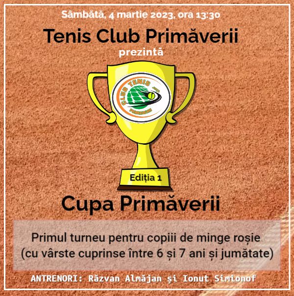 Cupa Primăverii Editia 4 Martie 2023 tenis club primaverii